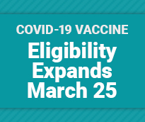 Eligibility Expands March 25