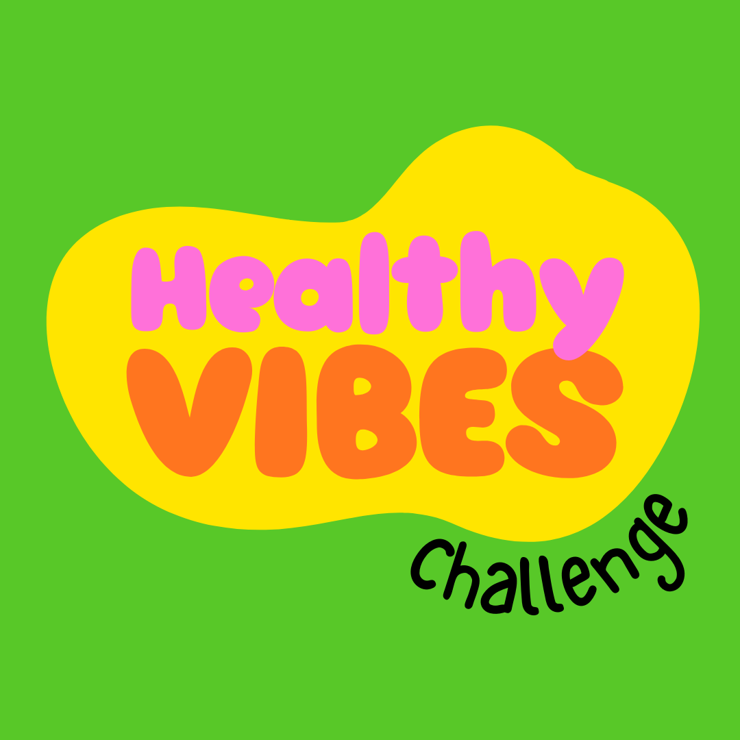 Healthy Vibes Challenge